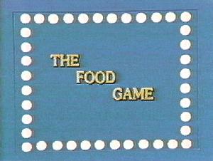 *The Food Game* (Courtesy: Dick Dyszel)