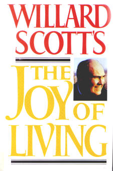 Willard Scott's The Joy Of Living (Autobiography)